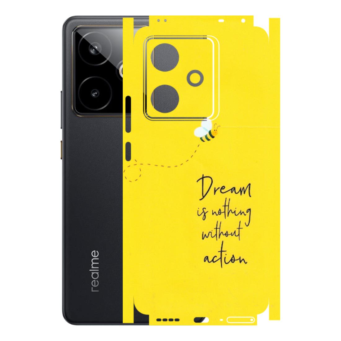 Realme Phone Skins (All Models) - Dream Is Nothing Without Action - Matte Finish (M-138) Realme GT 7T 5G