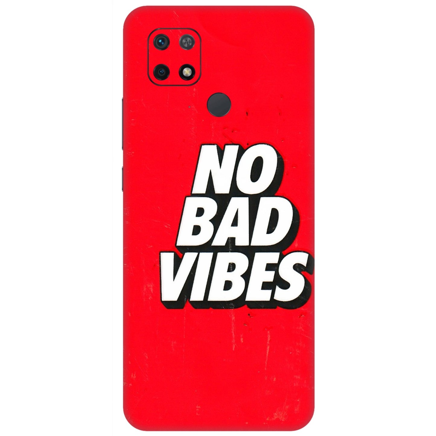 Xiaomi Redmi Phone Skins (All Models) - No Bad Vibes - 3D Embossed Finish (L-280) Redmi 10