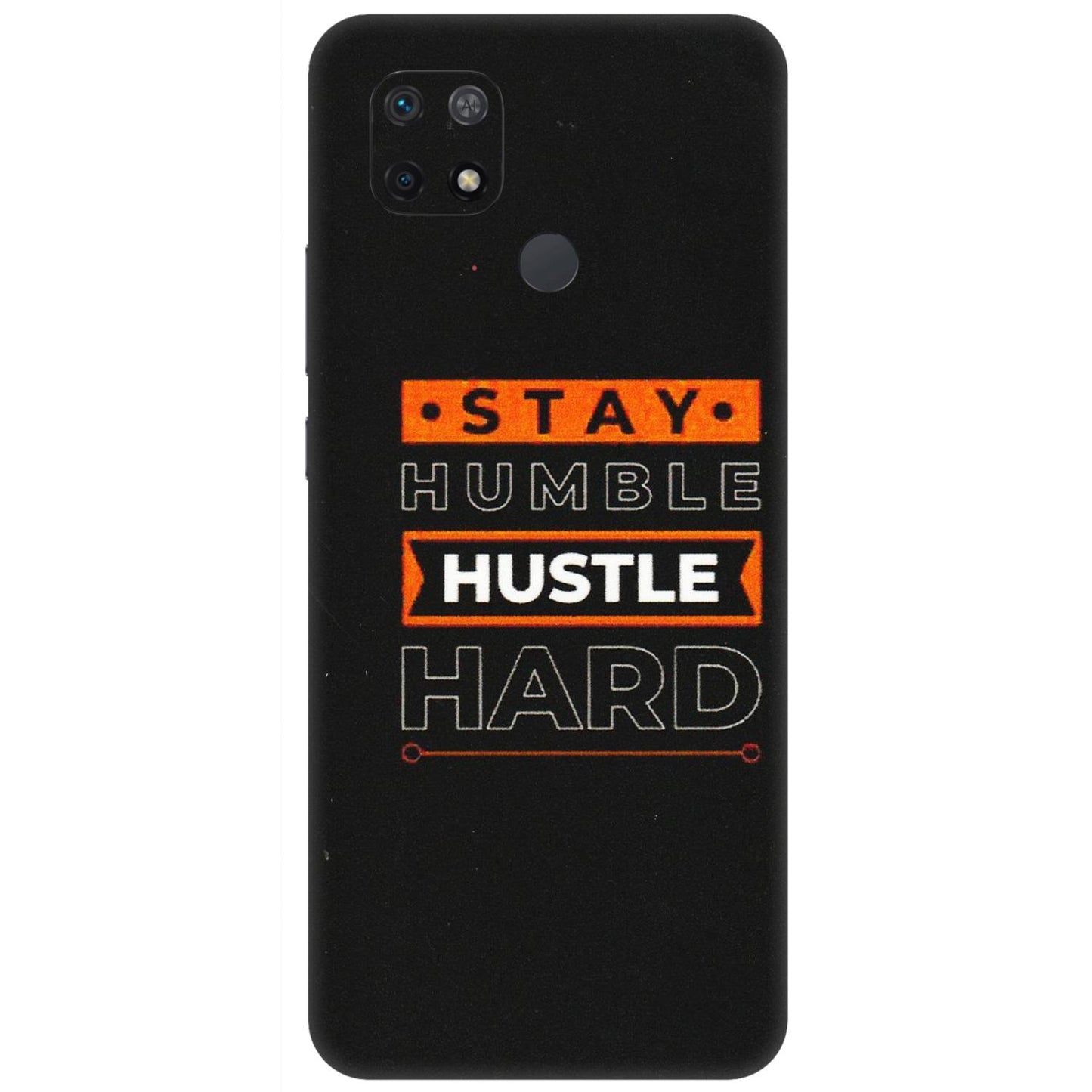 Xiaomi Redmi Phone Skins (All Models) - Stay Humble Stay Hard - Matte Finish (M-48) Redmi 10