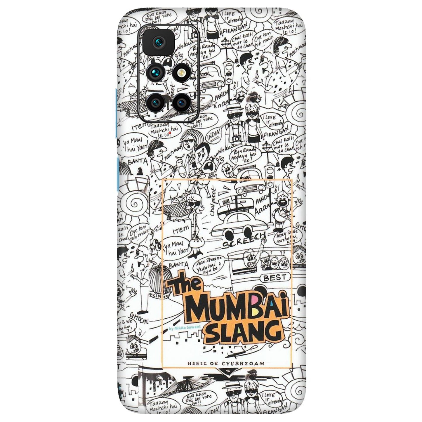 Xiaomi Redmi Phone Skins (All Models) - The Mumbai Slang - Matte Finish (M-142) Redmi 10 Prime