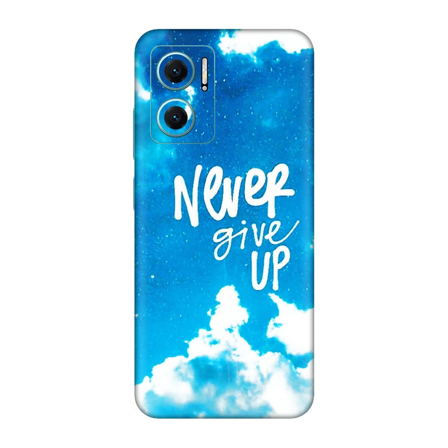 Xiaomi Redmi Phone Skins (All Models) - Never Give Up - 3D Embossed Finish (L-279) Redmi 11 Prime 5G