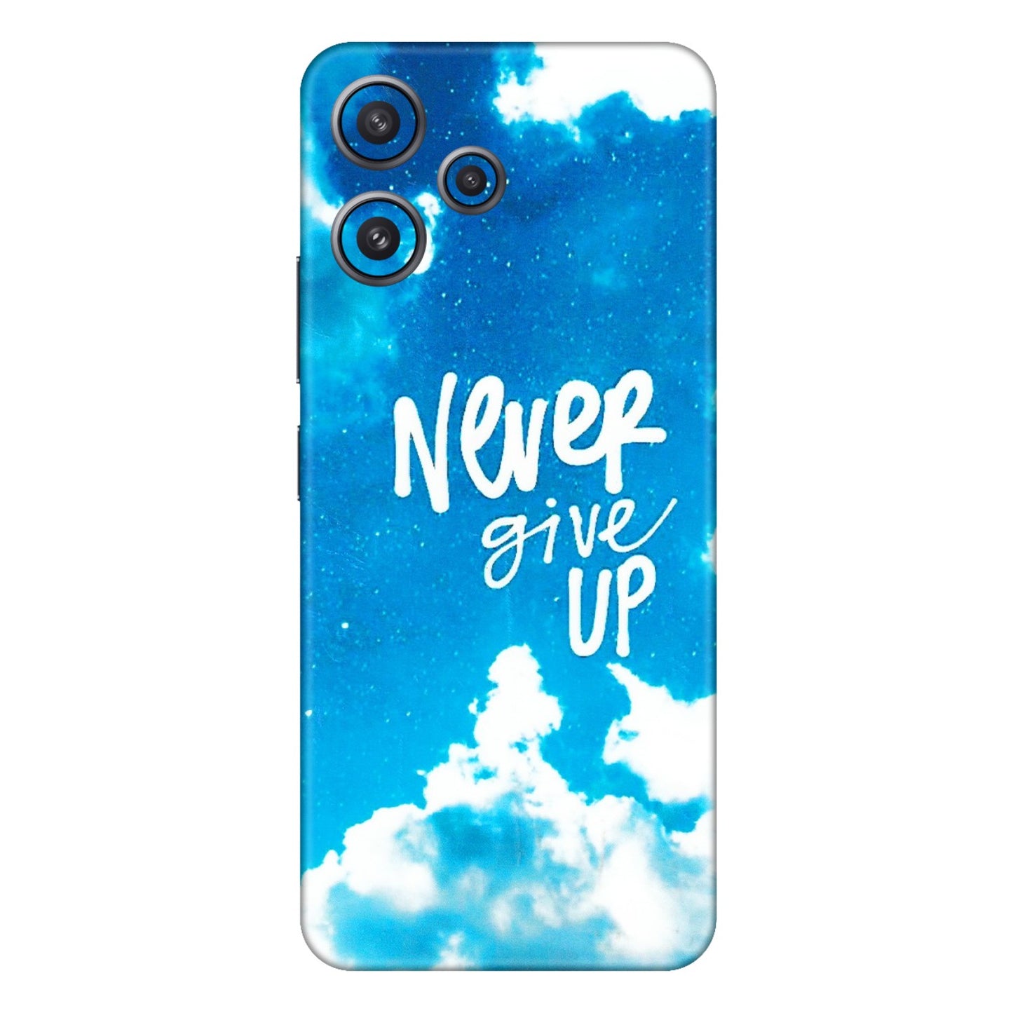Xiaomi Redmi Phone Skins (All Models) - Never Give Up - 3D Embossed Finish (L-279) Redmi 12 5G