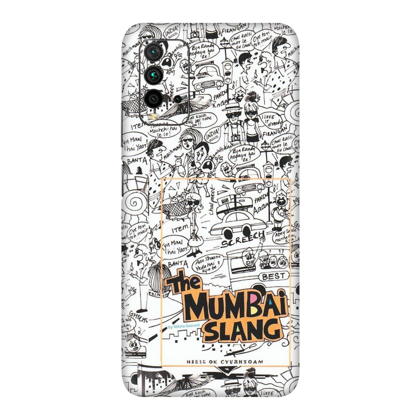 Xiaomi Redmi Phone Skins (All Models) - The Mumbai Slang - Matte Finish (M-142) Redmi 9 Power