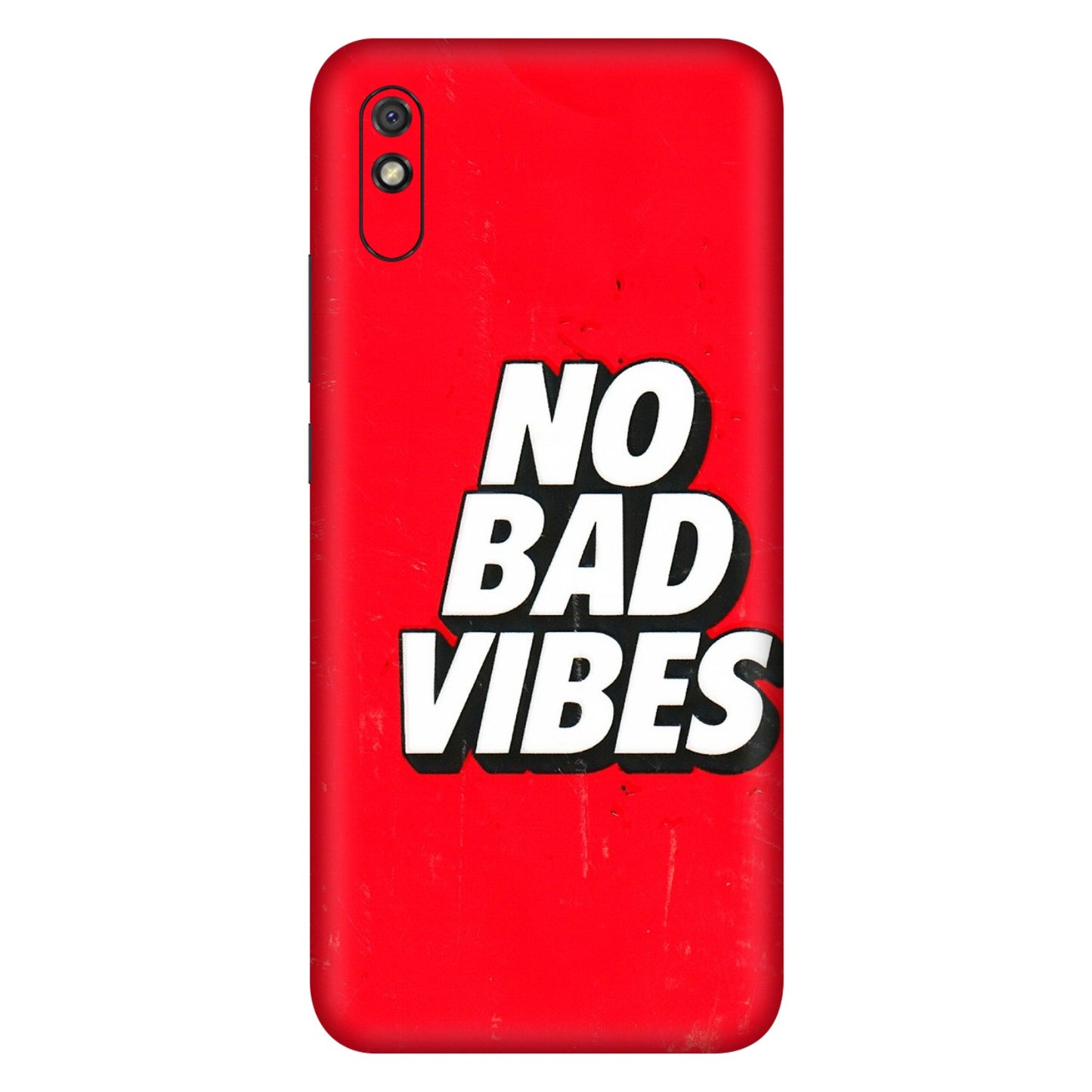 Xiaomi Redmi Phone Skins (All Models) - No Bad Vibes - 3D Embossed Finish (L-280) Redmi 9i