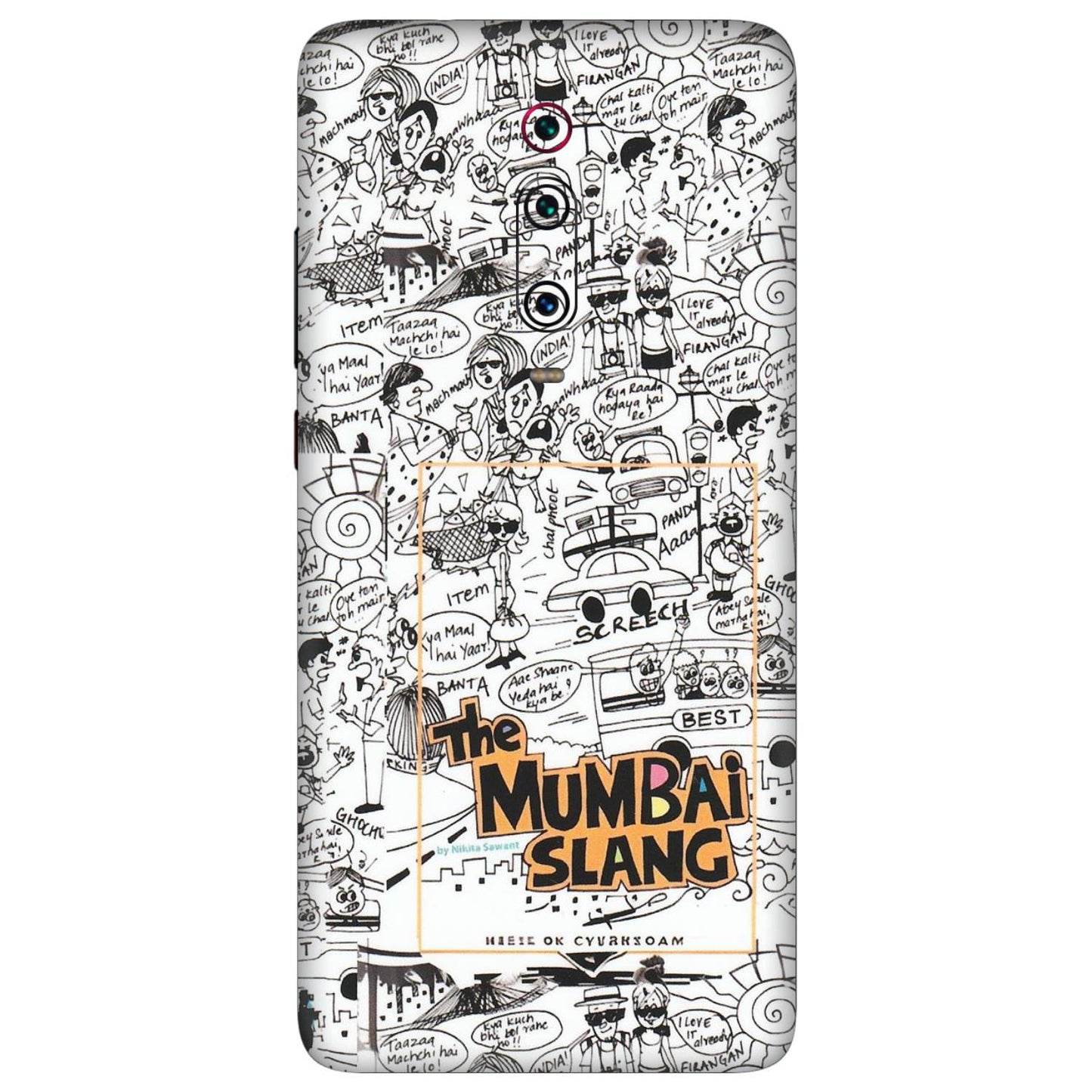 Xiaomi Redmi Phone Skins (All Models) - The Mumbai Slang - Matte Finish (M-142) Redmi K20 Pro