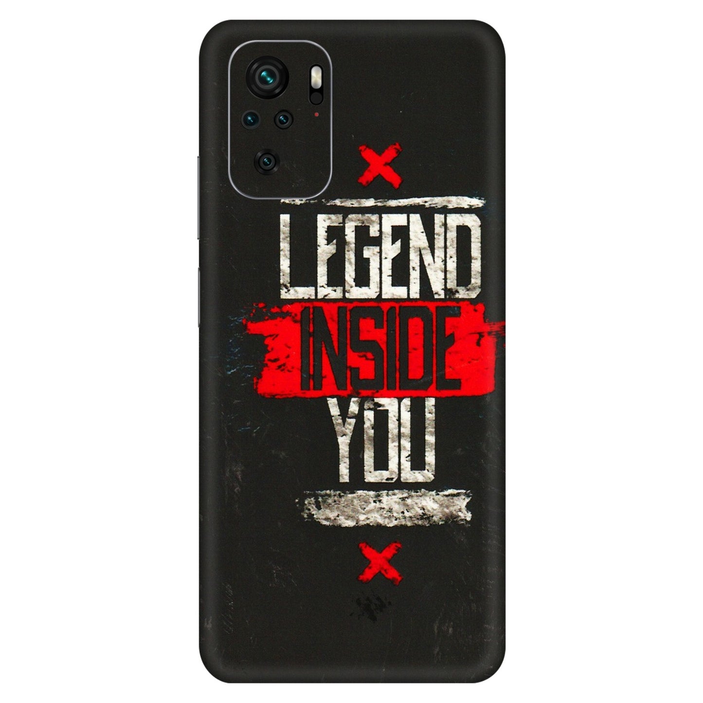 Xiaomi Redmi Phone Skins (All Models) - Legend Inside You - 3D Embossed Finish (L-186) Redmi Note 10S