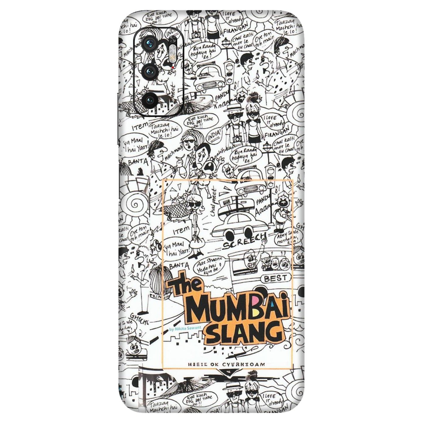 Xiaomi Redmi Phone Skins (All Models) - The Mumbai Slang - Matte Finish (M-142) Redmi Note 10T 5G