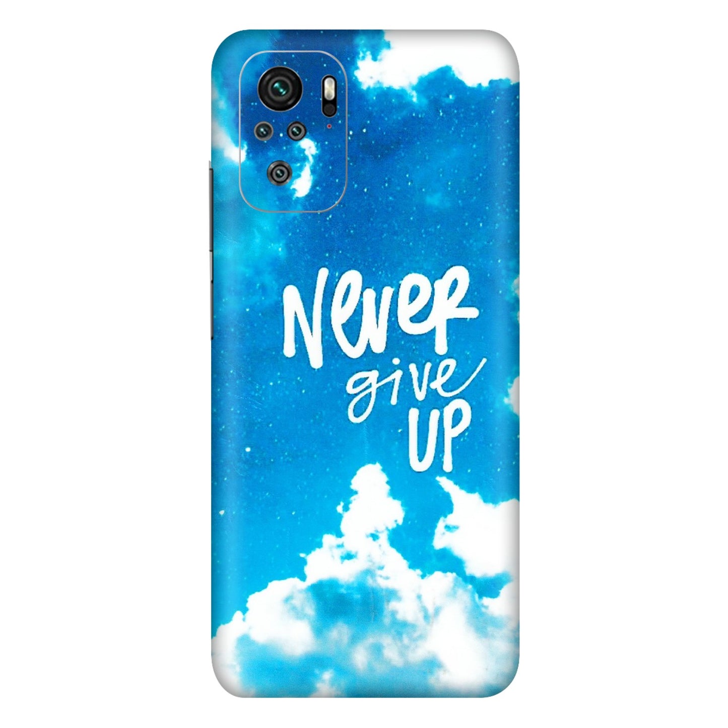 Xiaomi Redmi Phone Skins (All Models) - Never Give Up - 3D Embossed Finish (L-279) Redmi Note 10