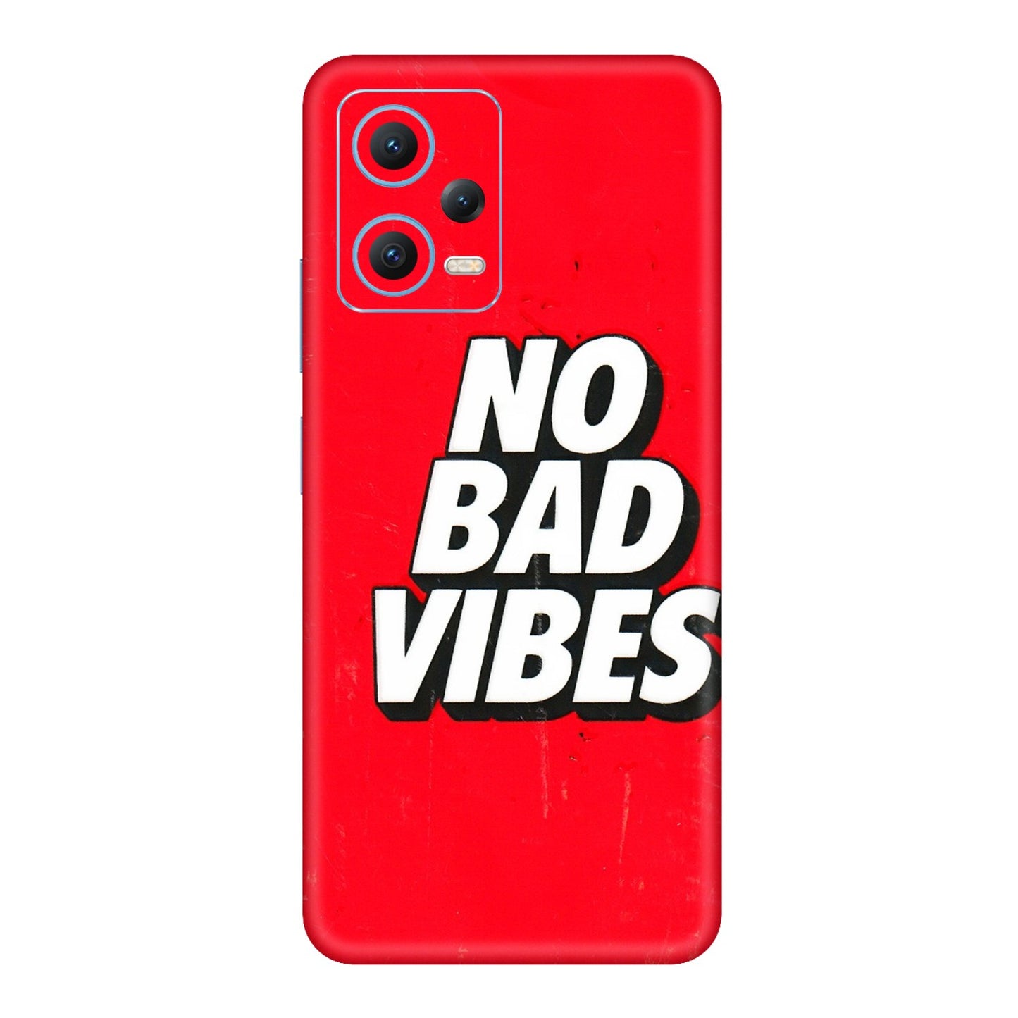 Xiaomi Redmi Phone Skins (All Models) - No Bad Vibes - 3D Embossed Finish (L-280) Redmi Note 12 5G