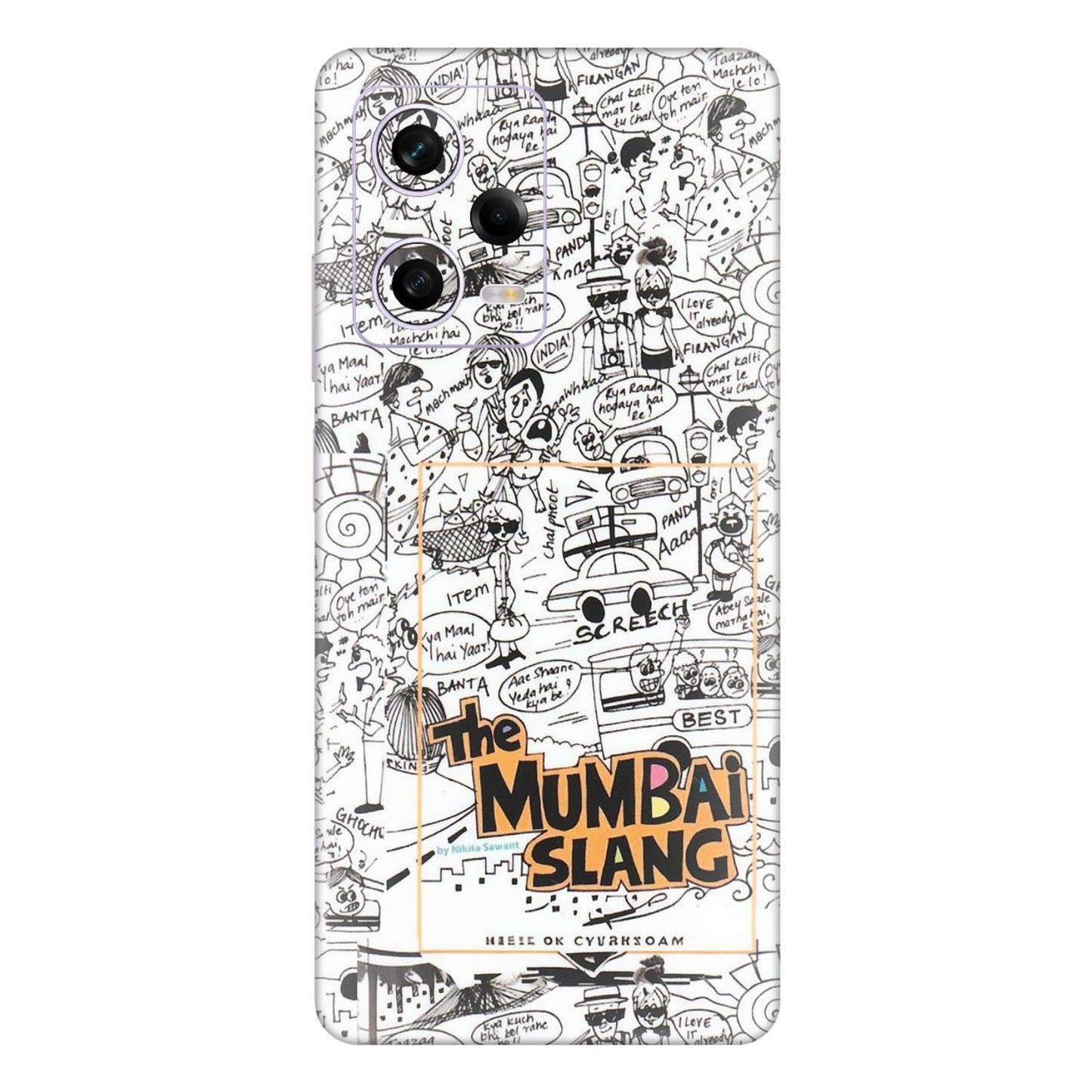 Xiaomi Redmi Phone Skins (All Models) - The Mumbai Slang - Matte Finish (M-142) Redmi Note 12 Pro 5G