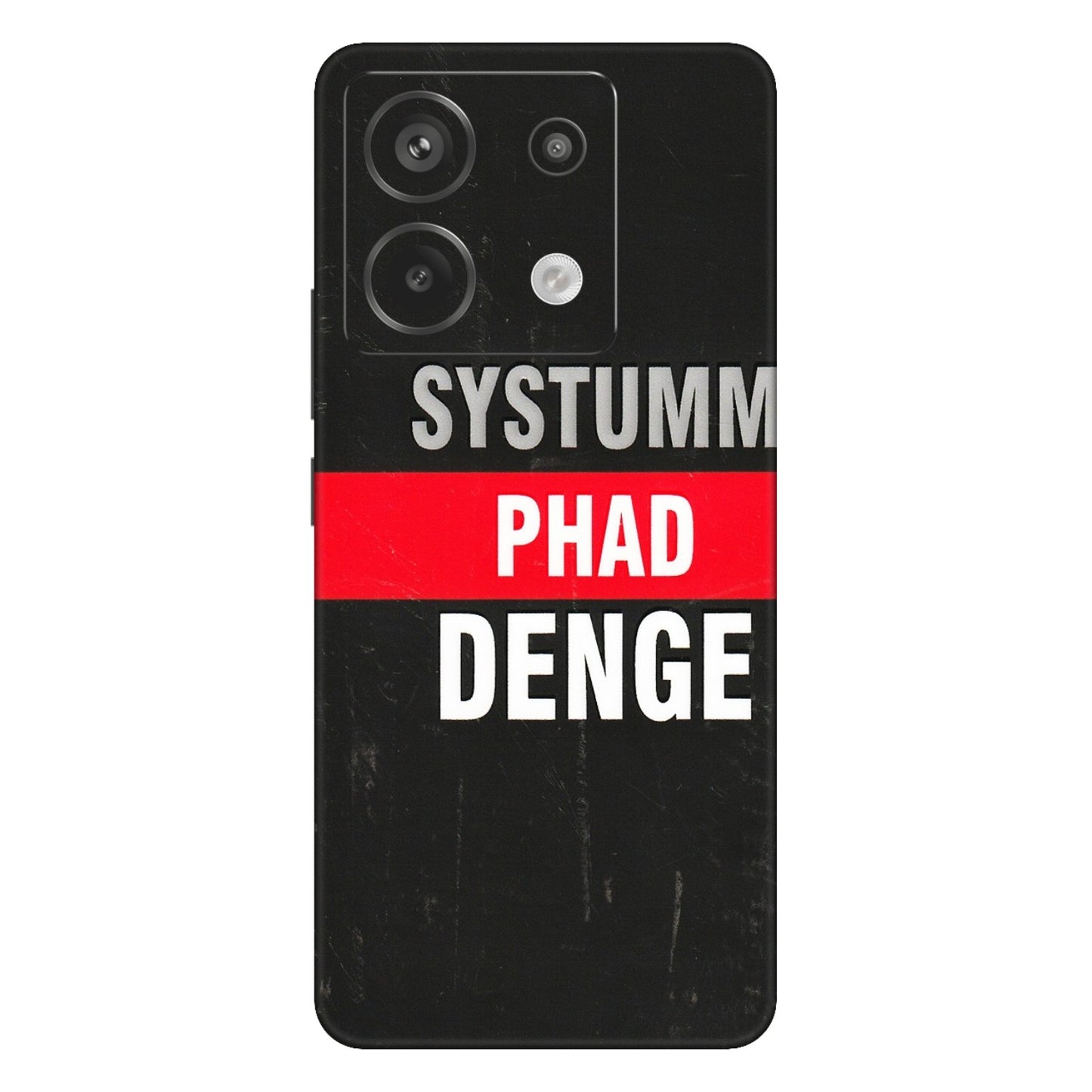 Xiaomi Redmi Phone Skins (All Models) - Systumm Phad Denge - 3D Embossed Finish (L-278) Redmi Note 13 Pro 5G