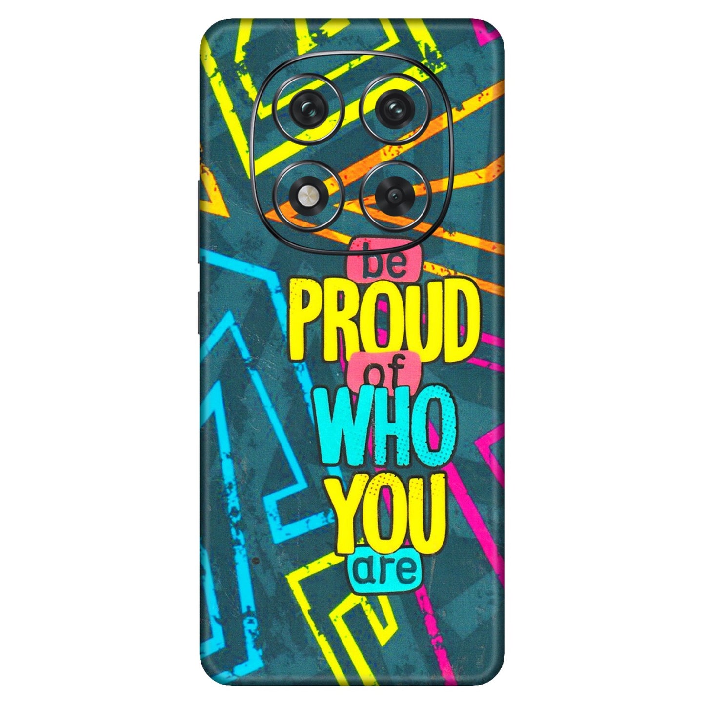 Xiaomi Redmi Phone Skins (All Models) - Be Proud Of Who You Are - 3D Embossed Finish (L-277) Redmi Note 14 Pro 5G