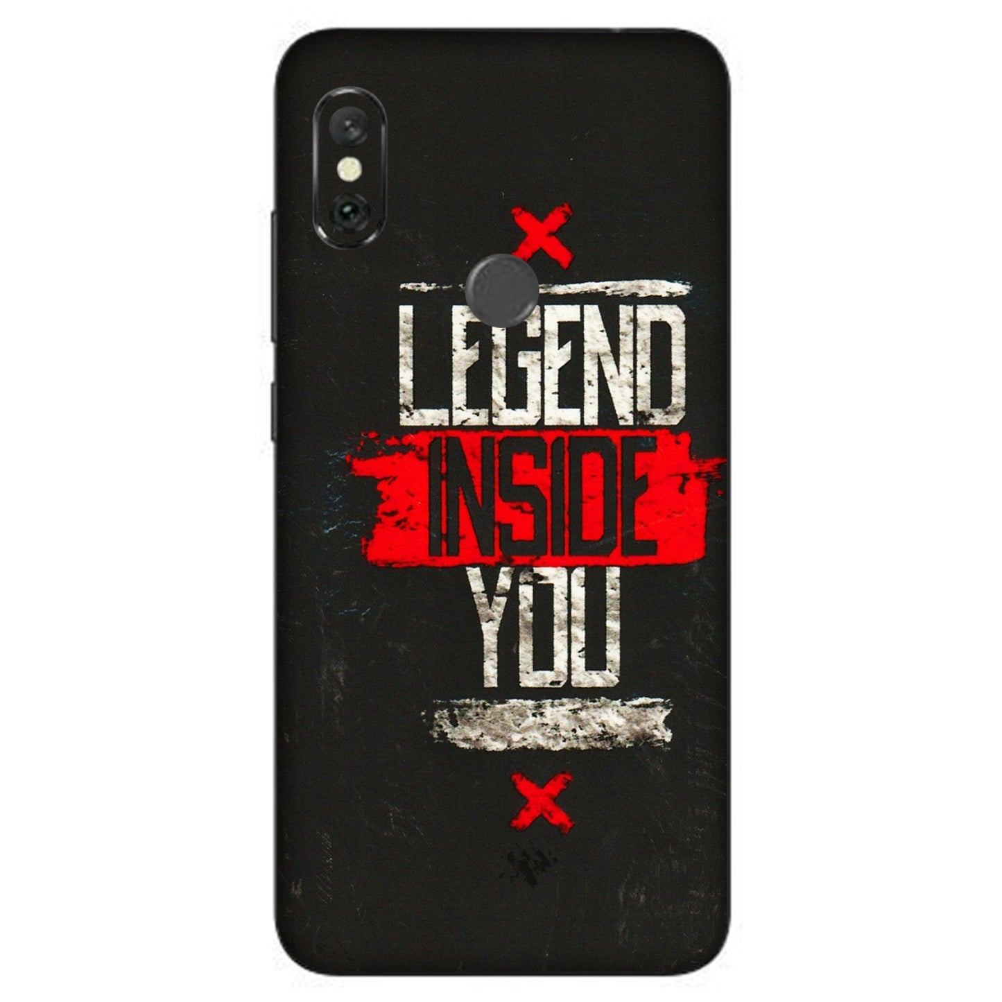 Xiaomi Redmi Phone Skins (All Models) - Legend Inside You - 3D Embossed Finish (L-186) Redmi Note 6 Pro