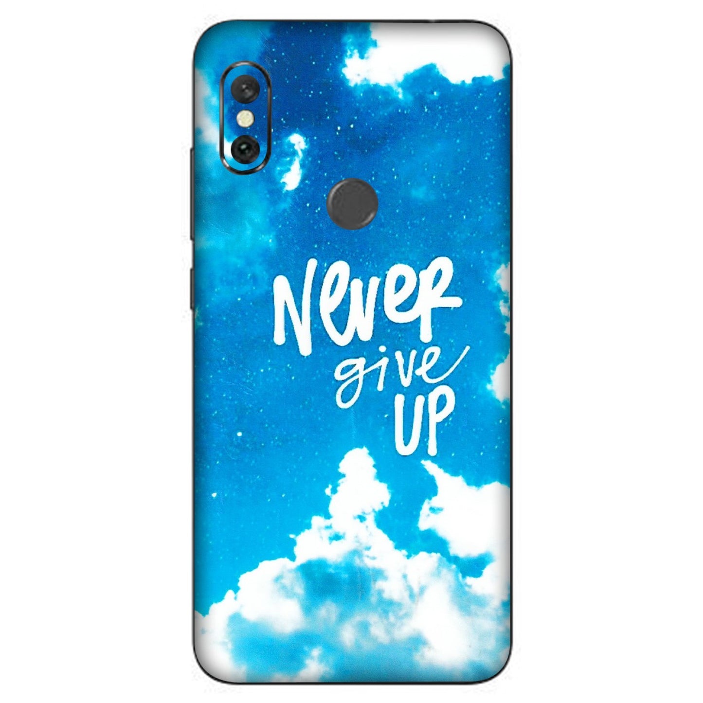Xiaomi Redmi Phone Skins (All Models) - Never Give Up - 3D Embossed Finish (L-279) Redmi Note 6 Pro