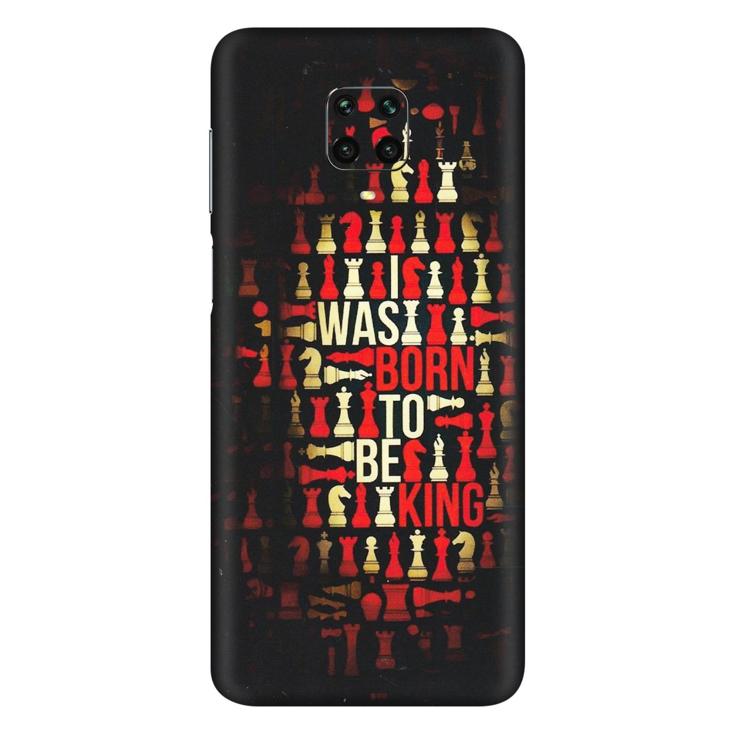 Xiaomi Redmi Phone Skins (All Models) - Born To Be King - Matte Finish (M-73) Redmi Note 9 Pro Max