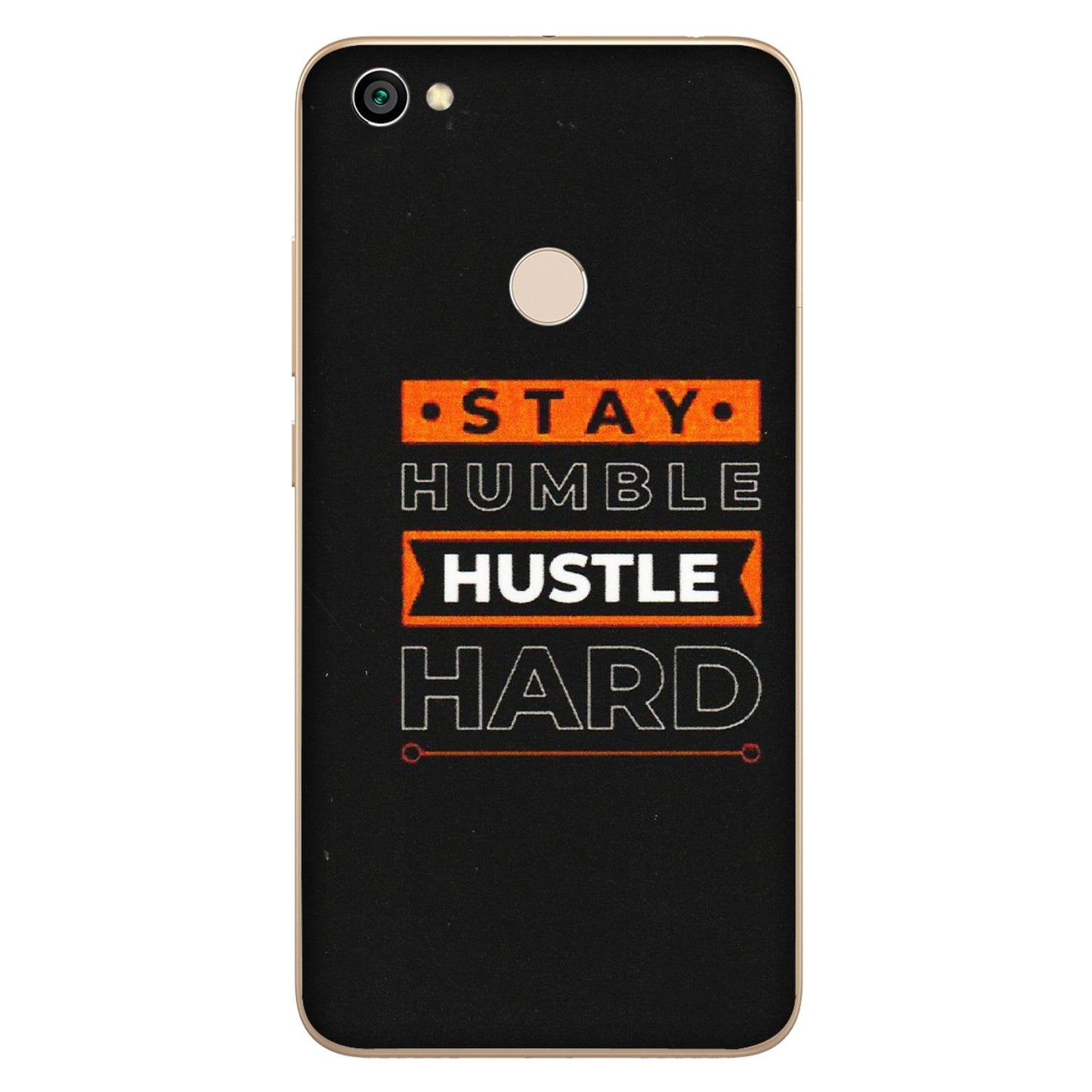 Xiaomi Redmi Phone Skins (All Models) - Stay Humble Stay Hard - Matte Finish (M-48) Redmi Y1