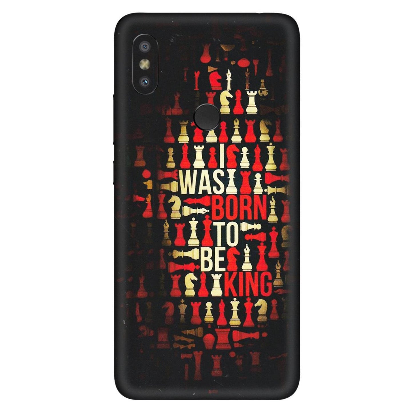 Xiaomi Redmi Phone Skins (All Models) - Born To Be King - Matte Finish (M-73) Redmi Y2