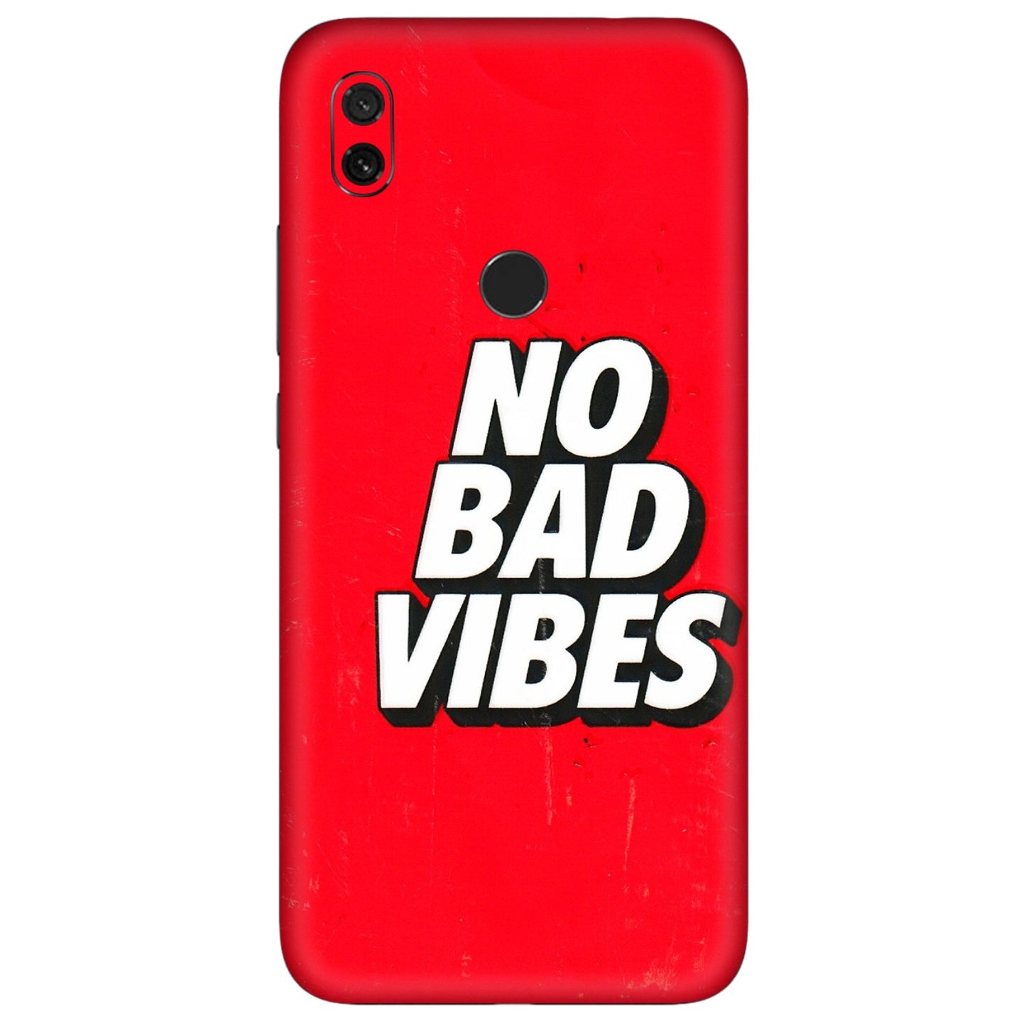 Xiaomi Redmi Phone Skins (All Models) - No Bad Vibes - 3D Embossed Finish (L-280) Redmi Y3