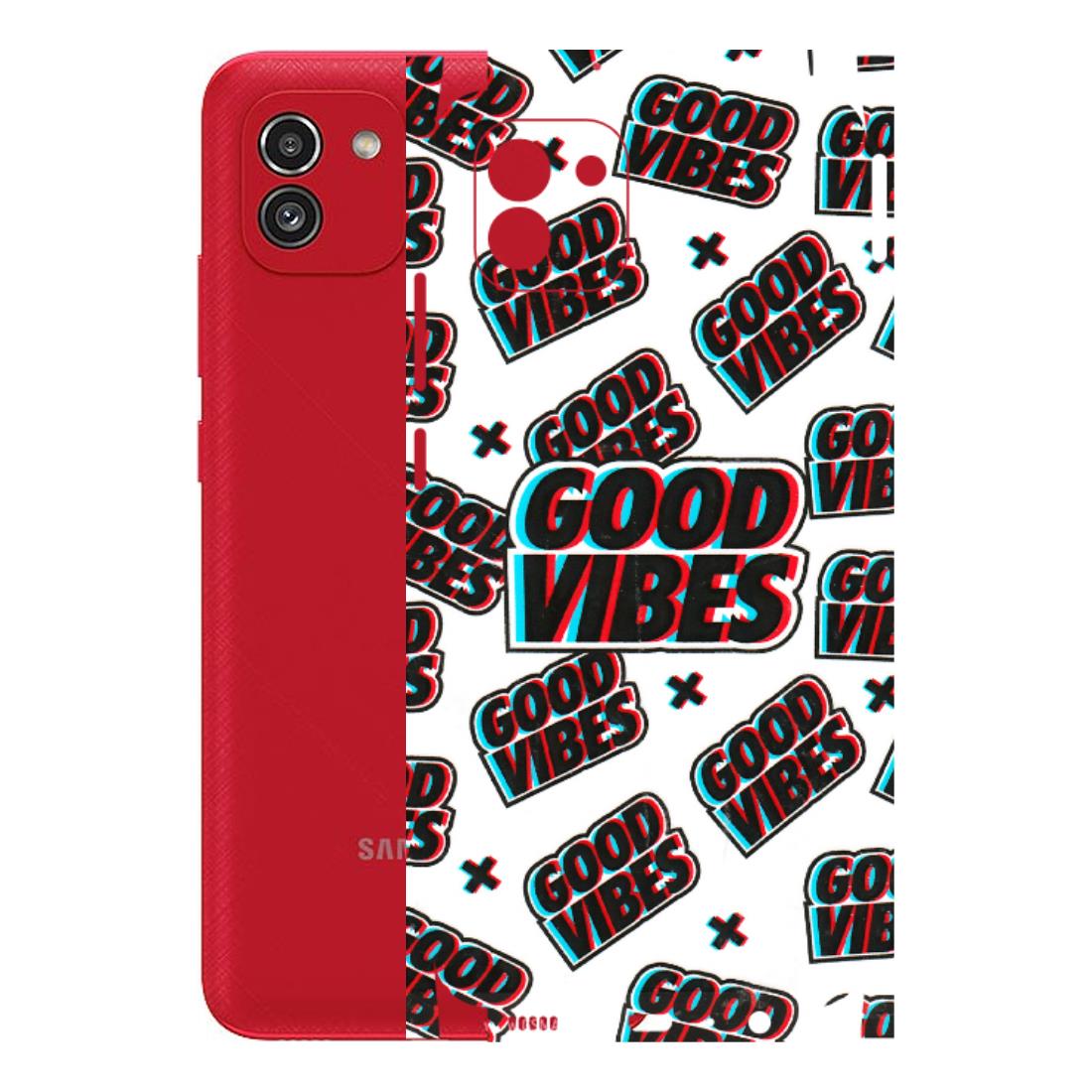 Samsung A/S Series Phone Skins (All Models) - Good Vibes - 3D Embossed Finish (L-282) Samsung Galaxy A03
