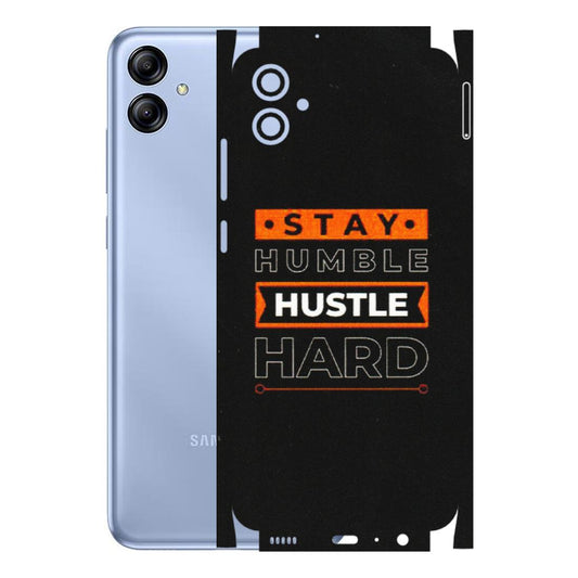 Samsung A/S Series Phone Skins (All Models) - Stay Humble Stay Hard - Matte Finish (M-48) Samsung Galaxy A04E