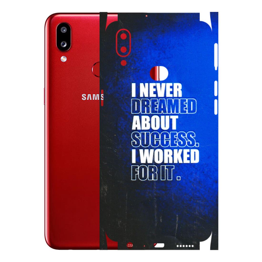 Samsung A/S Series Phone Skins (All Models) - I Never Dreamed About Success - 3D Embossed Finish (L-283) Samsung Galaxy A10S