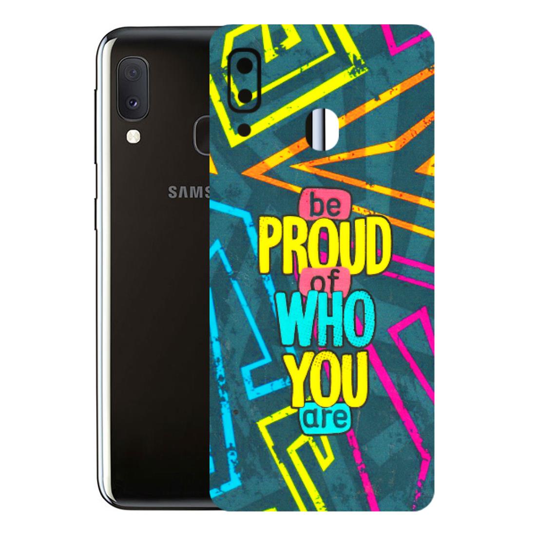 Samsung A/S Series Phone Skins (All Models) - Be Proud Of Who You Are - 3D Embossed Finish (L-277) Samsung Galaxy A20E