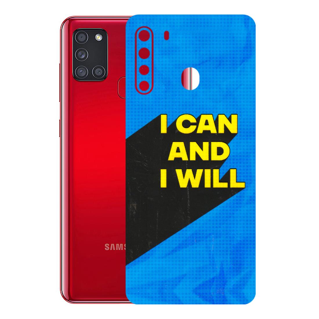 Samsung A/S Series Phone Skins (All Models) - I Can And I Will - 3D Embossed Finish (L-281) Samsung Galaxy A21