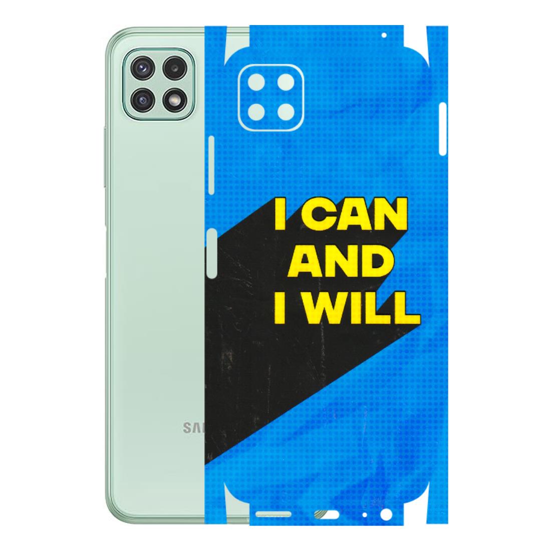 Samsung A/S Series Phone Skins (All Models) - I Can And I Will - 3D Embossed Finish (L-281) Samsung Galaxy A22 (5G)