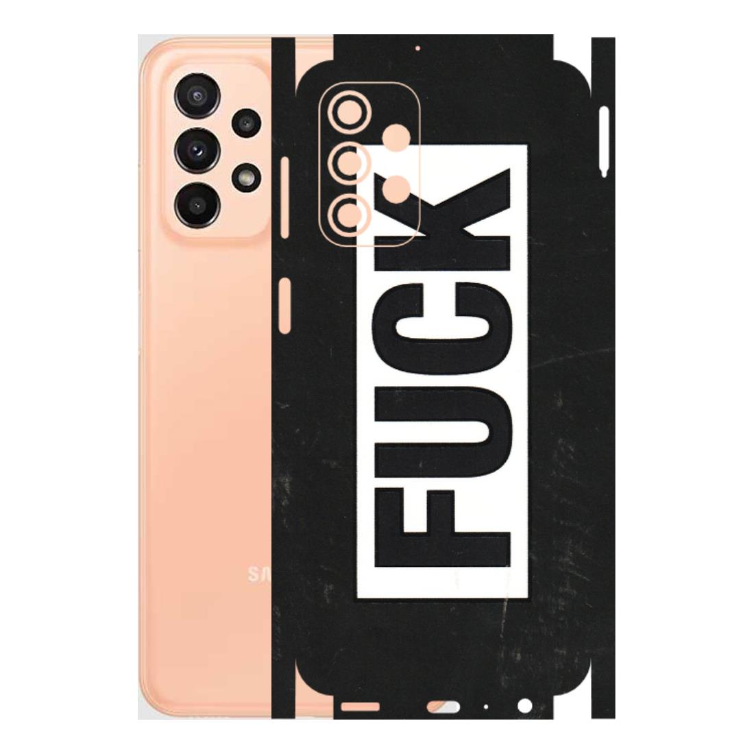 Samsung A/S Series Phone Skins (All Models) - The F Word - 3D Embossed Finish (L-255) Samsung Galaxy A23 (5G)