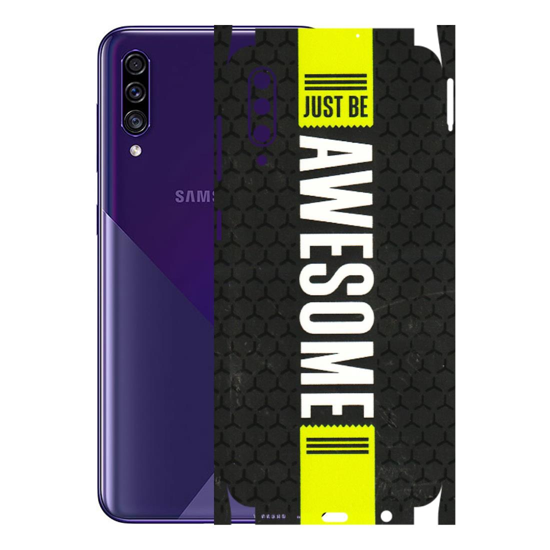 Samsung A/S Series Phone Skins (All Models) - Just Be Awesome - 3D Embossed Finish (L-101) Samsung Galaxy A30s