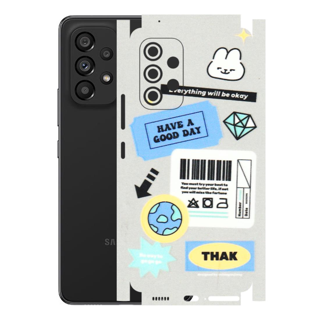 Samsung M/F/Note/Flip and C Phone Skins (All Models) - Will Be Okay Design - 3D Embossed Finish (L-316) Samsung Galaxy A53 (5G)