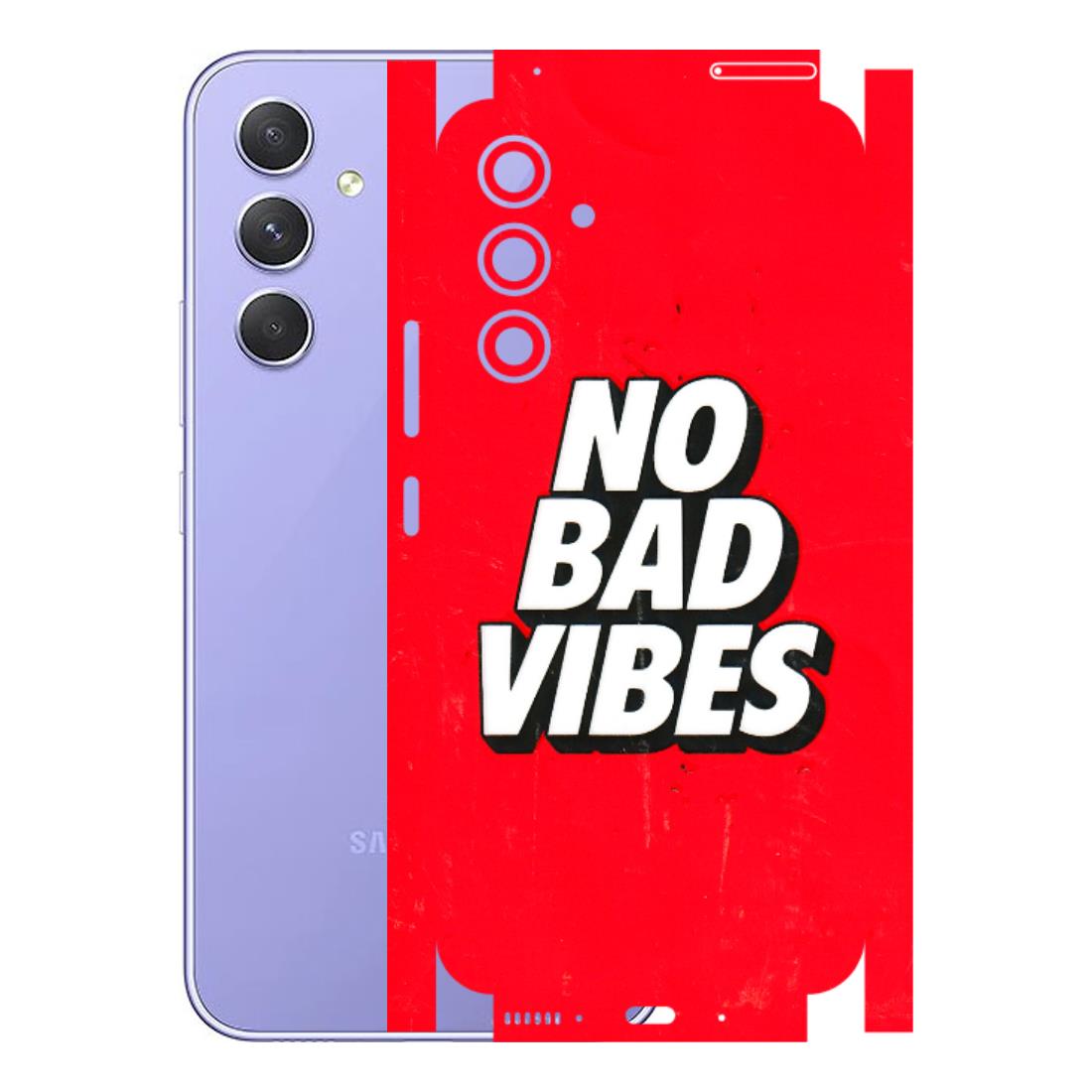 Samsung A/S Series Phone Skins (All Models) - No Bad Vibes - 3D Embossed Finish (L-280) Samsung Galaxy A54 (5G)