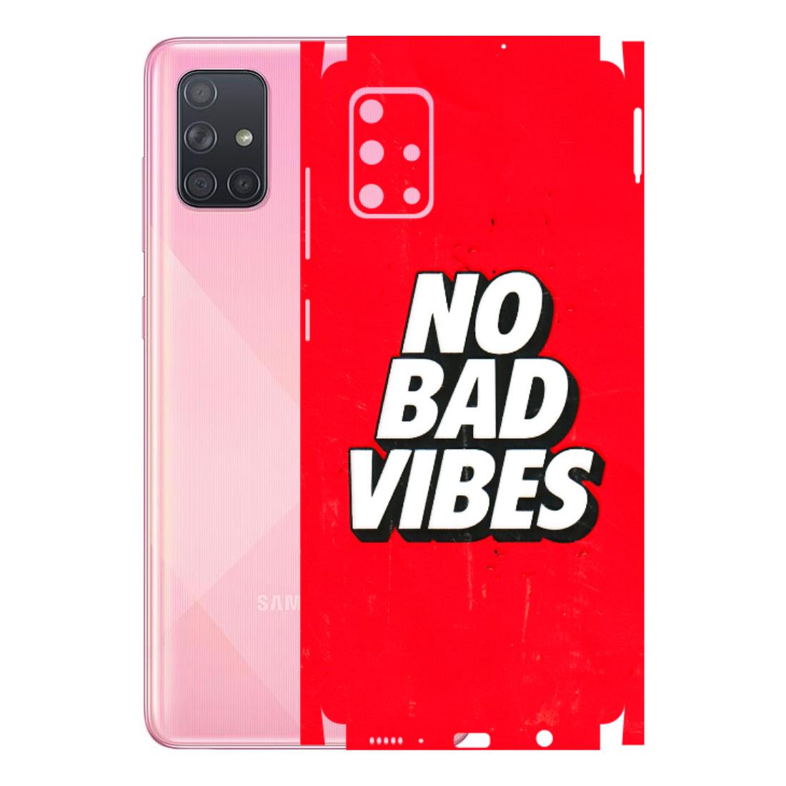 Samsung A/S Series Phone Skins (All Models) - No Bad Vibes - 3D Embossed Finish (L-280) Samsung Galaxy A71
