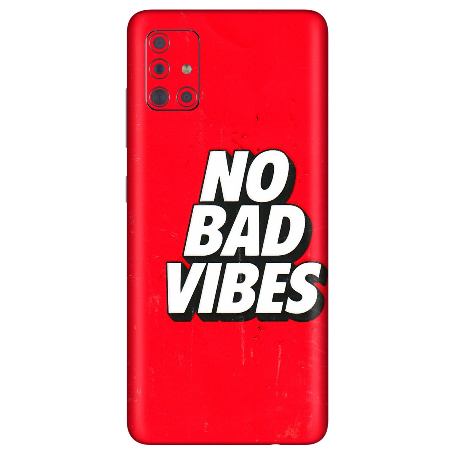 Samsung A/S Series Phone Skins (All Models) - No Bad Vibes - 3D Embossed Finish (L-280) Samsung Galaxy A71
