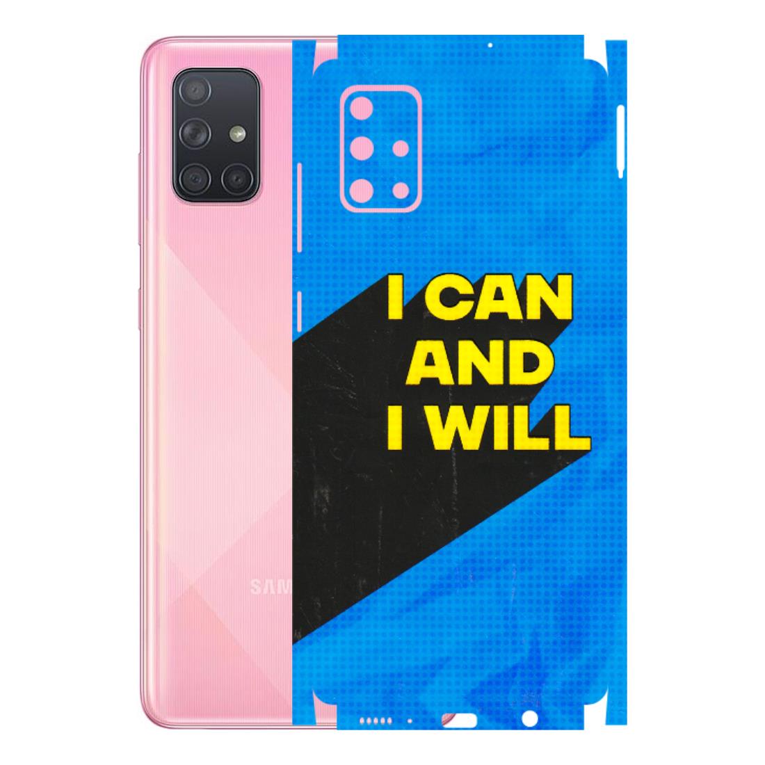 Samsung A/S Series Phone Skins (All Models) - I Can And I Will - 3D Embossed Finish (L-281) Samsung Galaxy A71