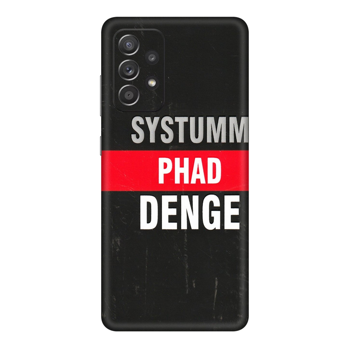 Samsung A/S Series Phone Skins (All Models) - Systumm Phad Denge - 3D Embossed Finish (L-278) Samsung Galaxy A72