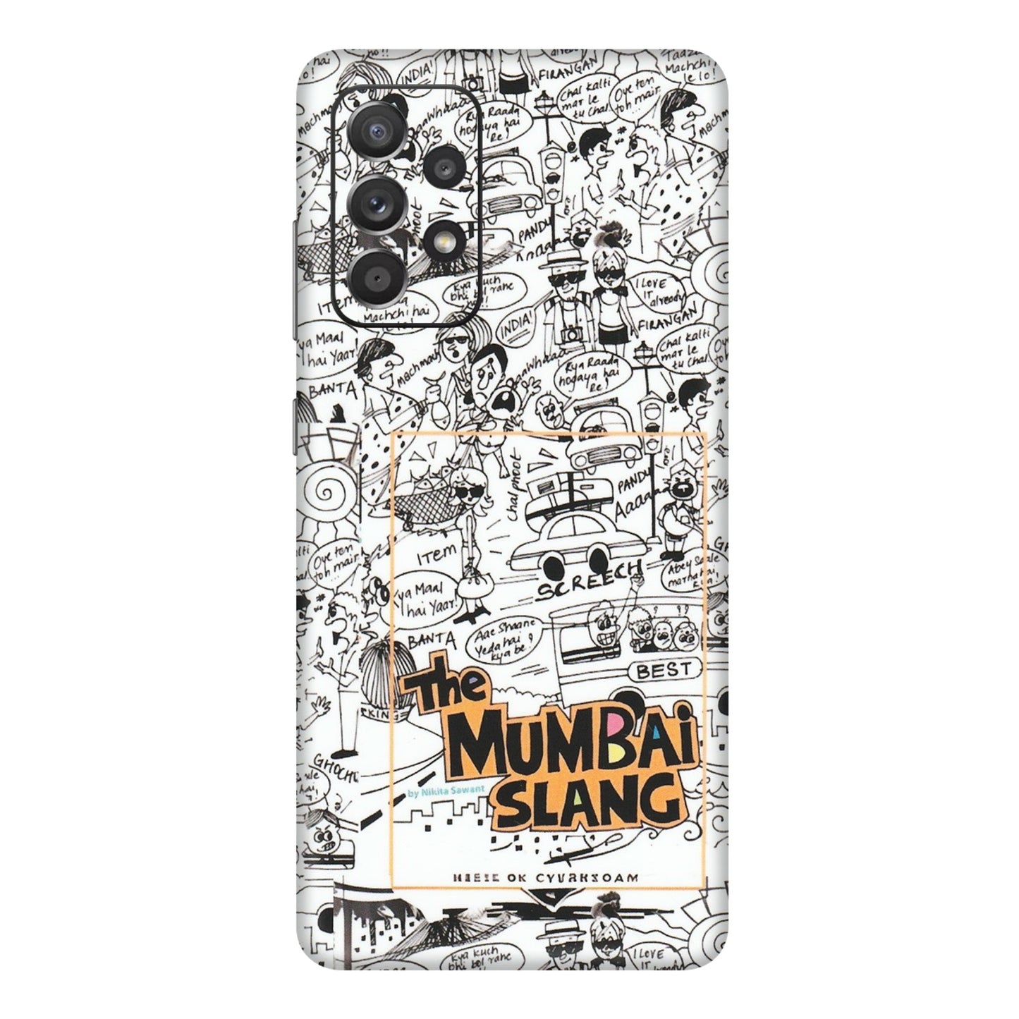 Samsung A/S Series Phone Skins (All Models) - The Mumbai Slang - Matte Finish (M-142) Samsung Galaxy A72