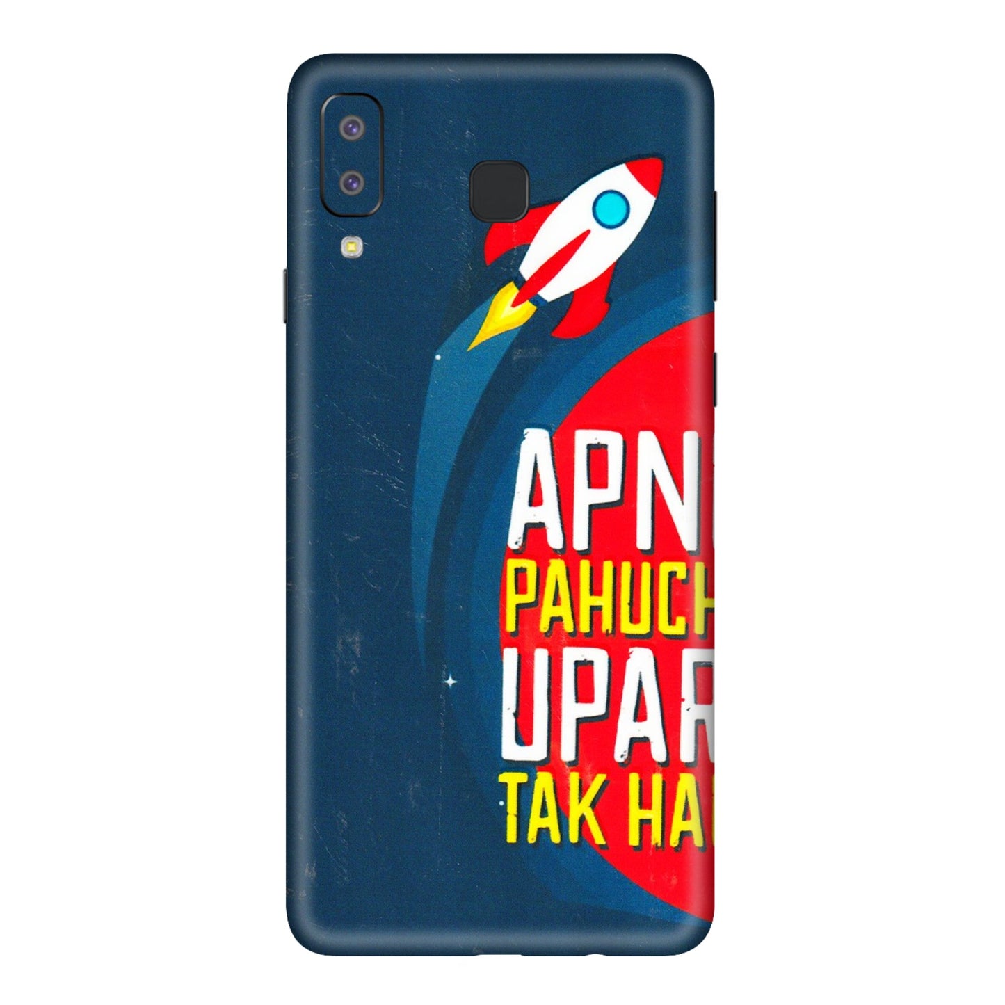 Samsung A/S Series Phone Skins (All Models) - Apni Pahuch Upar Tak Hai - 3D Embossed Finish (L-276) Samsung Galaxy A8 Star