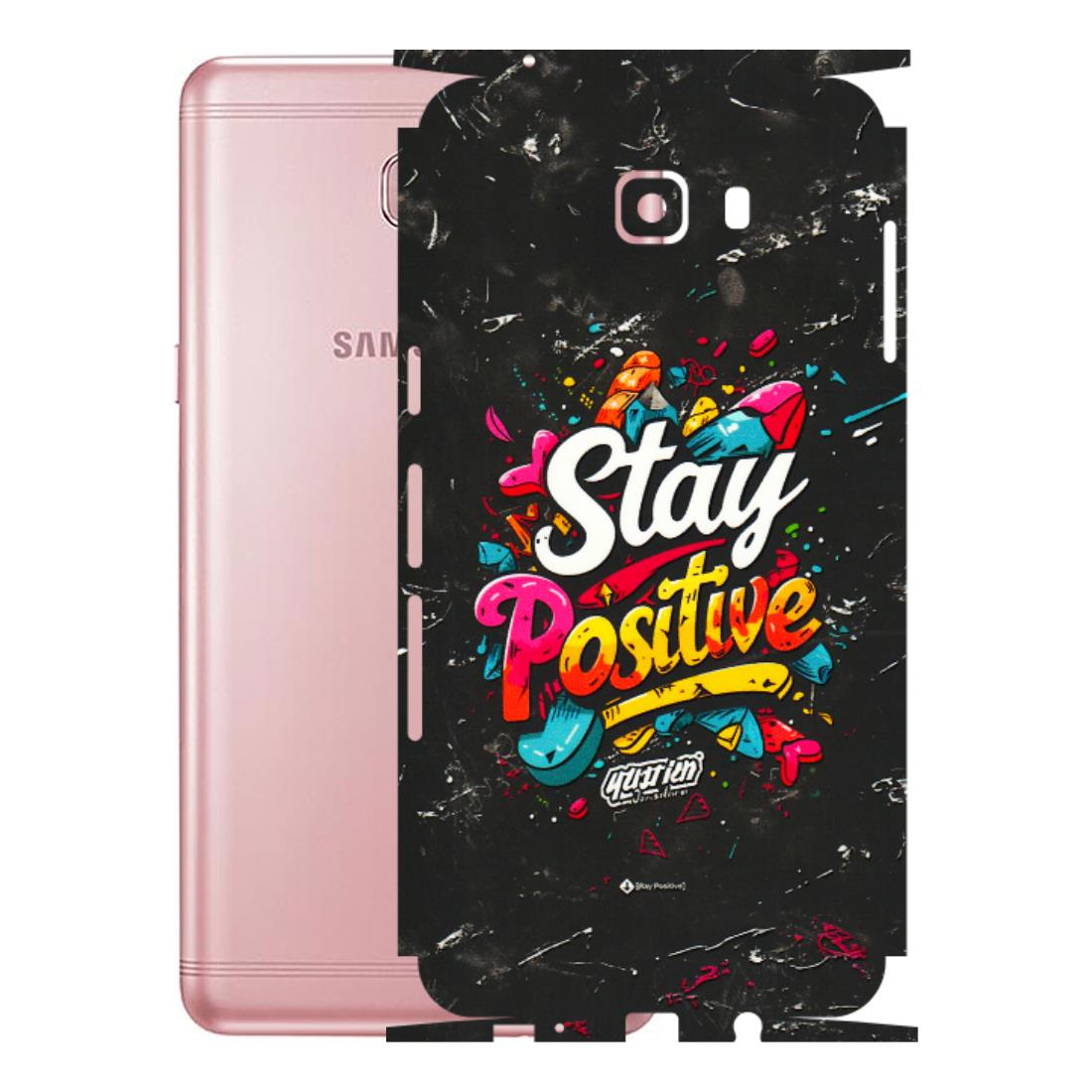Samsung M/F/Note/Flip and C Phone Skins (All Models) - Stay Positive Black - 3D Embossed Finish (L-31) Samsung Galaxy C9 Pro