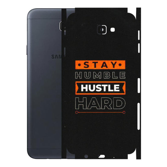 Samsung M/F/Note/Flip and C Phone Skins (All Models) - Stay Humble Stay Hard - Matte Finish (M-48) Samsung Galaxy J7 Prime