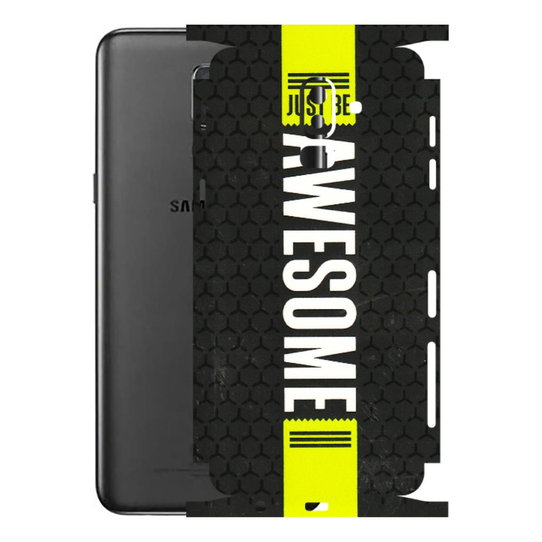 Samsung M/F/Note/Flip and C Phone Skins (All Models) - Just Be Awesome - 3D Embossed Finish (L-101) Samsung Galaxy J8 2018