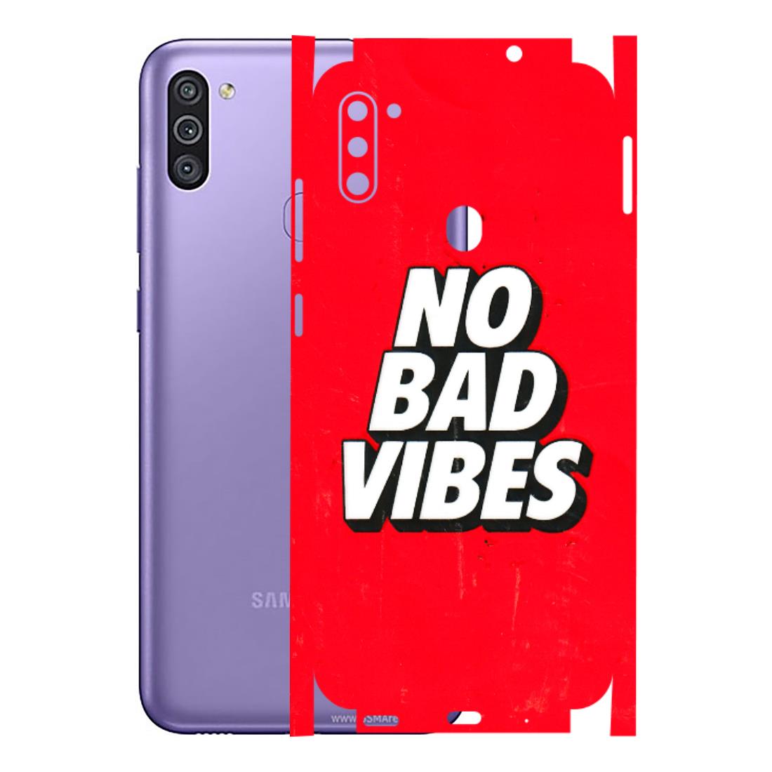 Samsung M/F/Note/Flip and C Phone Skins (All Models) - No Bad Vibes - 3D Embossed Finish (L-280) Samsung Galaxy M11