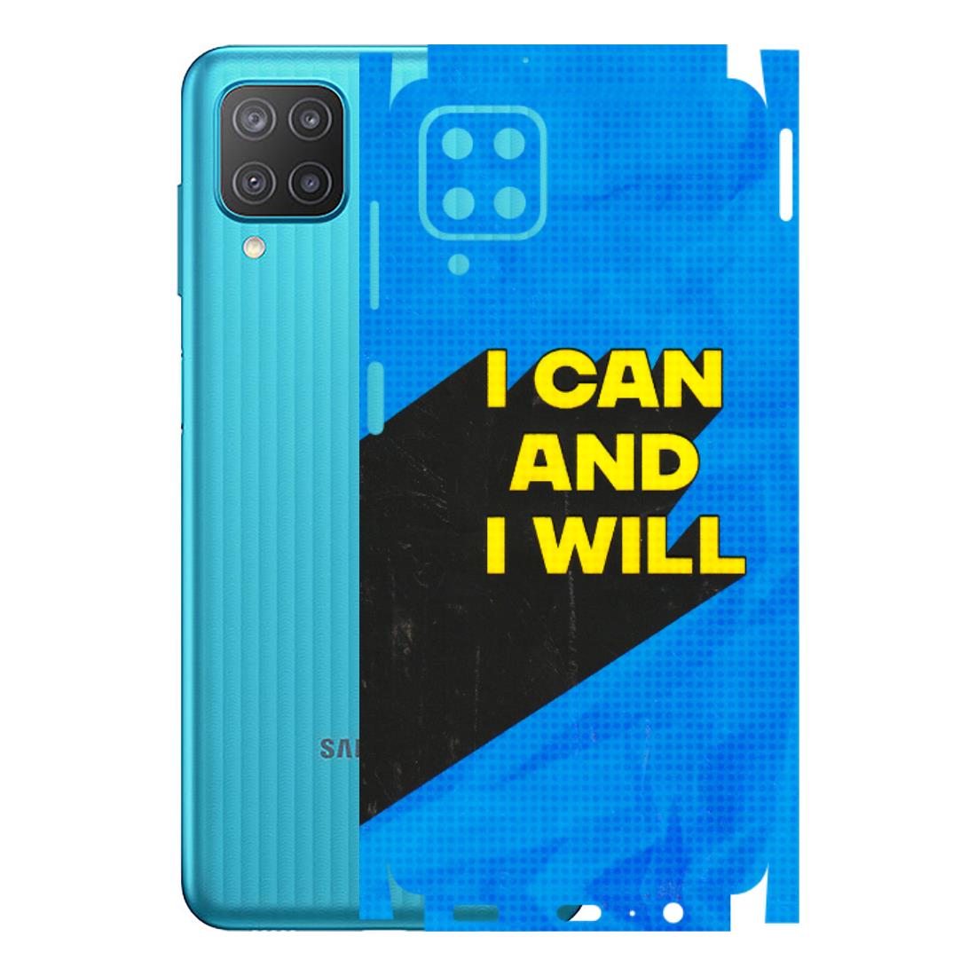 Samsung M/F/Note/Flip and C Phone Skins (All Models) - I Can And I Will - 3D Embossed Finish (L-281) Samsung Galaxy M12