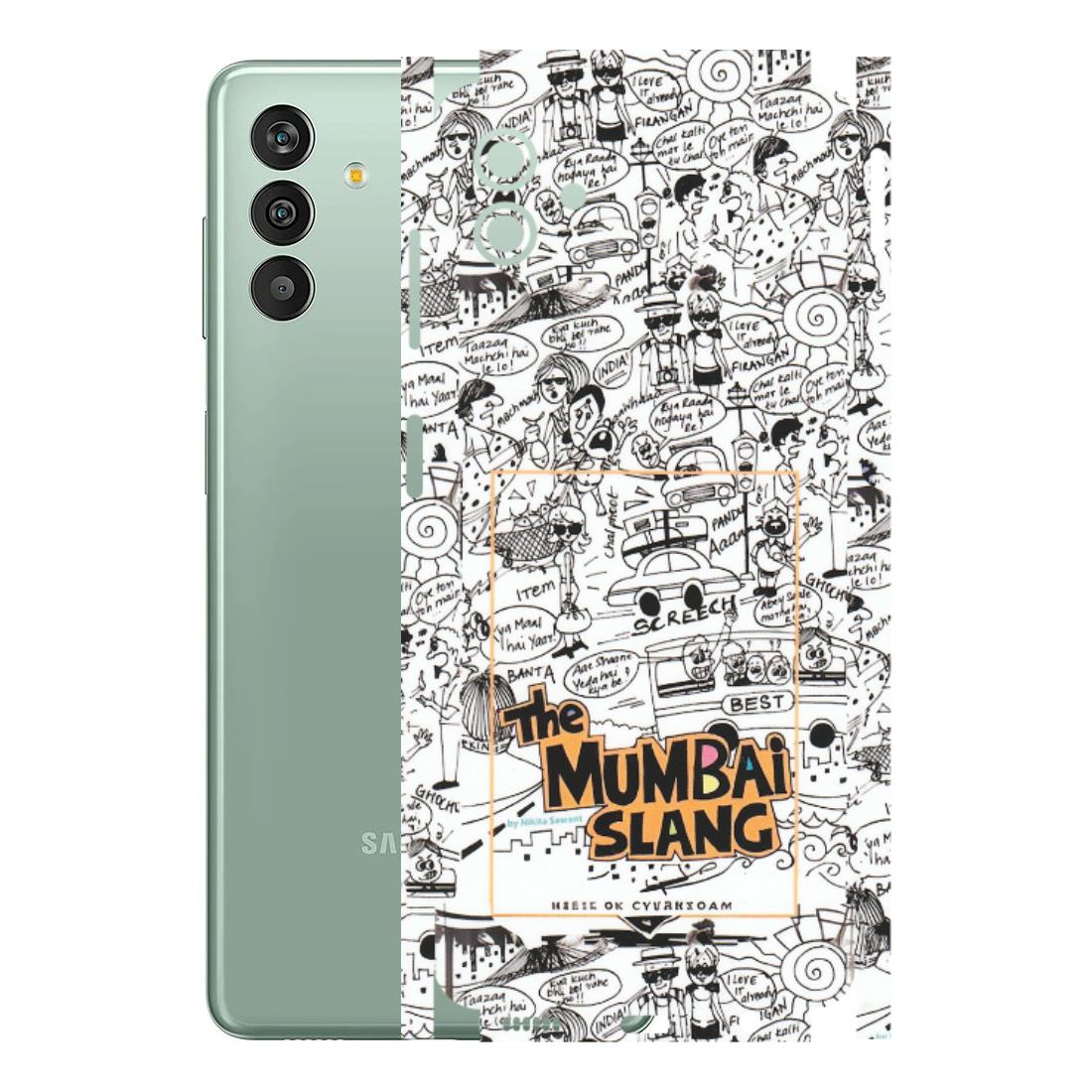 Samsung M/F/Note/Flip and C Phone Skins (All Models) - The Mumbai Slang - Matte Finish (M-142) Samsung Galaxy M13 (5G)