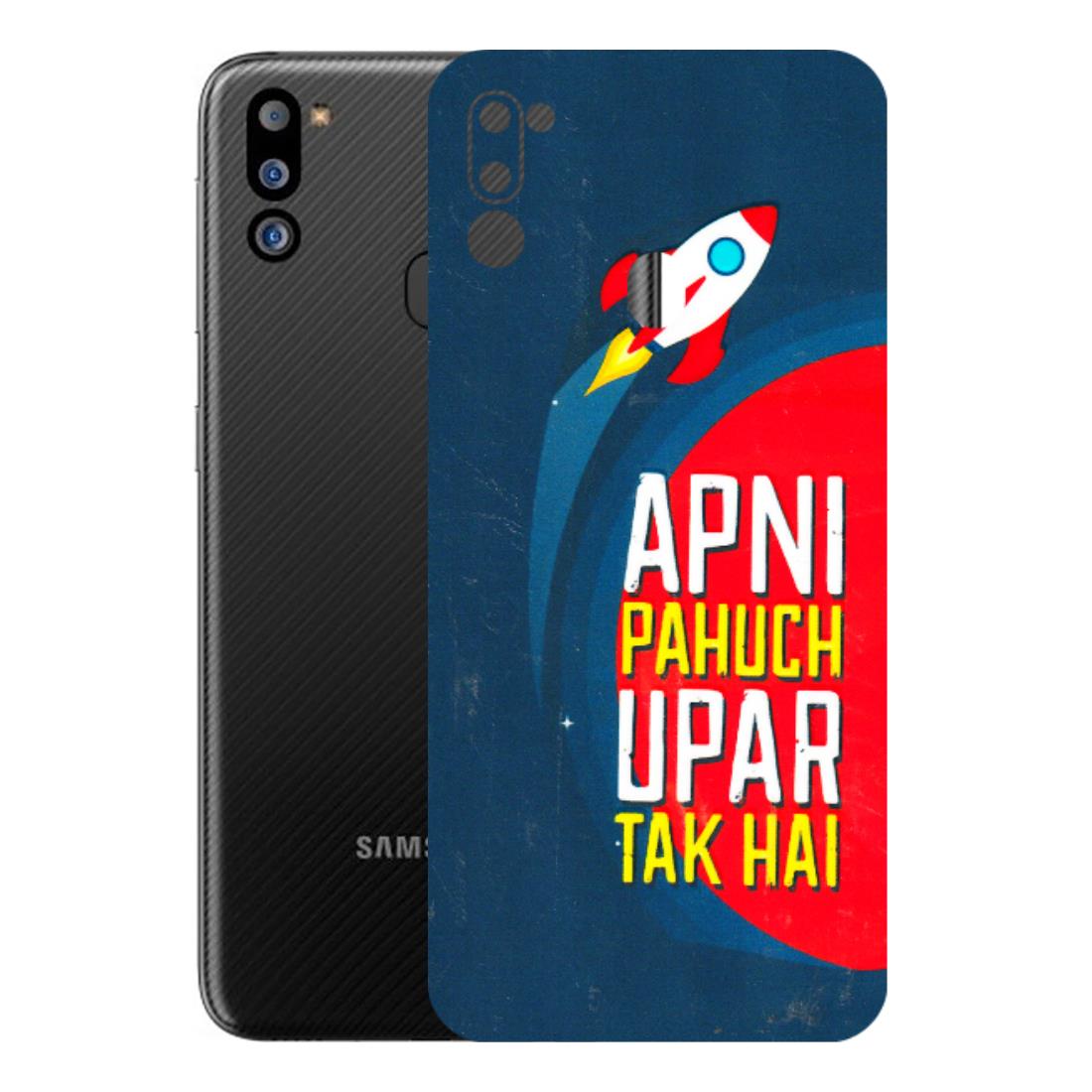 Samsung M/F/Note/Flip and C Phone Skins (All Models) - Apni Pahuch Upar Tak Hai - 3D Embossed Finish (L-276) Samsung Galaxy M21 2021