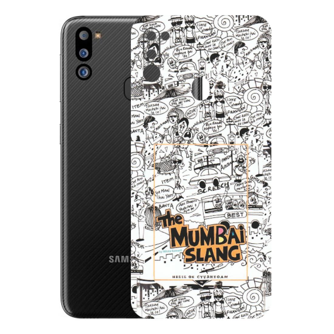 Samsung M/F/Note/Flip and C Phone Skins (All Models) - The Mumbai Slang - Matte Finish (M-142) Samsung Galaxy M21 2021