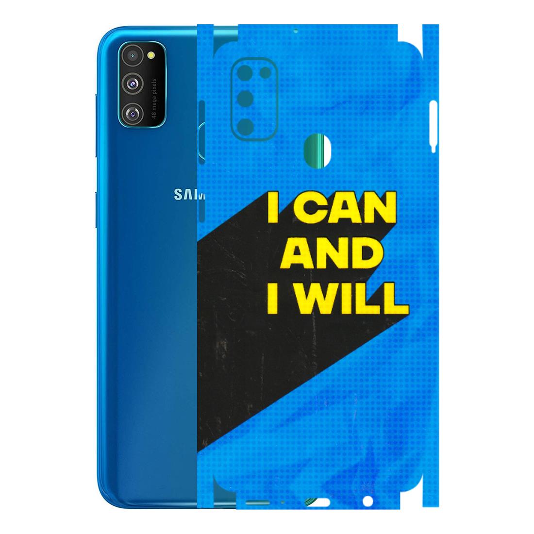Samsung M/F/Note/Flip and C Phone Skins (All Models) - I Can And I Will - 3D Embossed Finish (L-281) Samsung Galaxy M30S