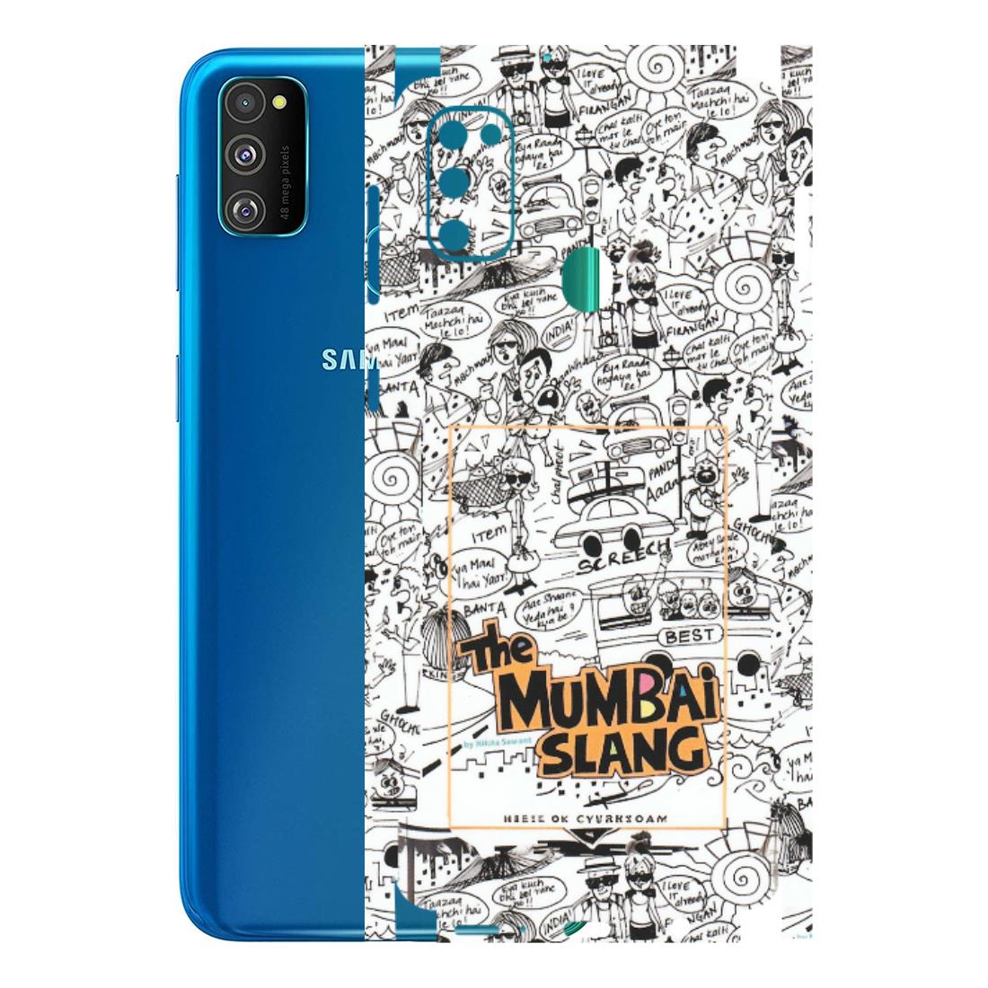 Samsung M/F/Note/Flip and C Phone Skins (All Models) - The Mumbai Slang - Matte Finish (M-142) Samsung Galaxy M30S