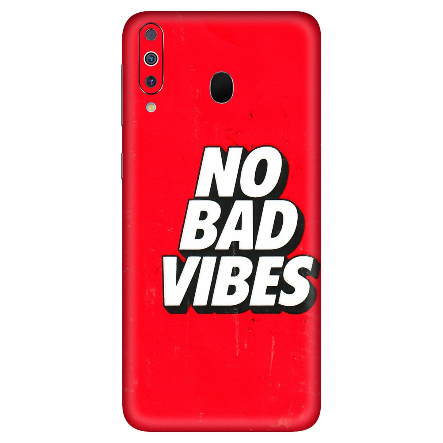 Samsung M/F/Note/Flip and C Phone Skins (All Models) - No Bad Vibes - 3D Embossed Finish (L-280) Samsung Galaxy M30