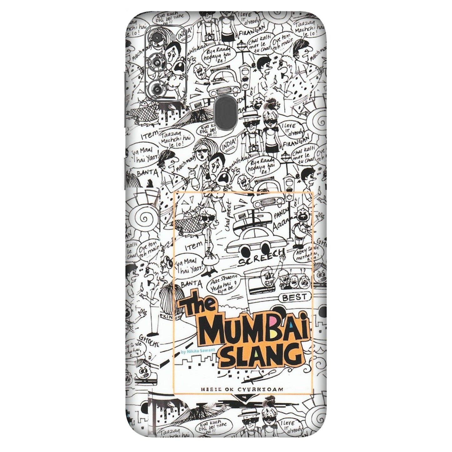 Samsung M/F/Note/Flip and C Phone Skins (All Models) - The Mumbai Slang - Matte Finish (M-142) Samsung Galaxy M30S